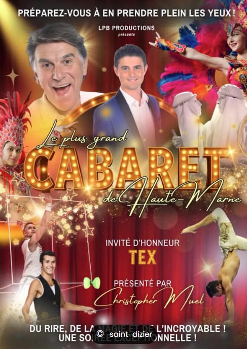 Spéctacle: Le Plus Grand Cabaret de Haute-Marne